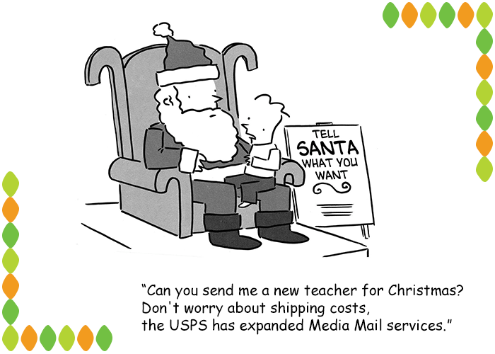 Santa could sent gift with Media Mail!